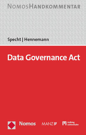 Data Governance Act: DGA von Specht/Hennemann