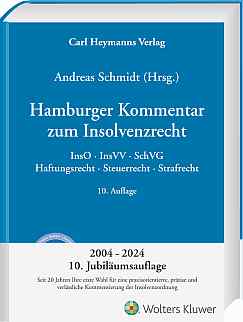 Schmidt
Hamburger Kommentar zum Insolvenzrecht