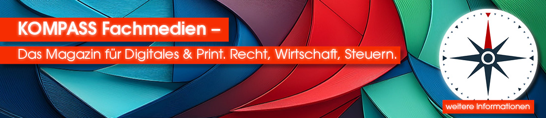 KOMPASS Fachmedien | Das Magazin für Digitales & Print. Recht, Wirtschaft, Steuern. | sack.de/kompass
