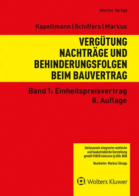 Vergütung, Nachträge und Behinderungsfolgen beim Bauvertrag: Einheitspreisvertrag 1