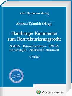 Schmidt
Hamburger Kommentar zum Restrukturierungsrecht