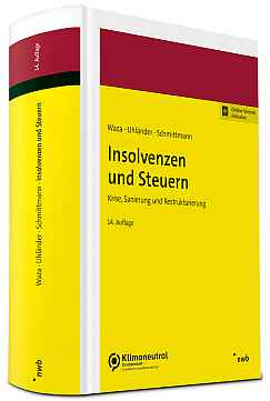 Waza / Uhländer / Schmittmann
Insolvenzen und Steuern